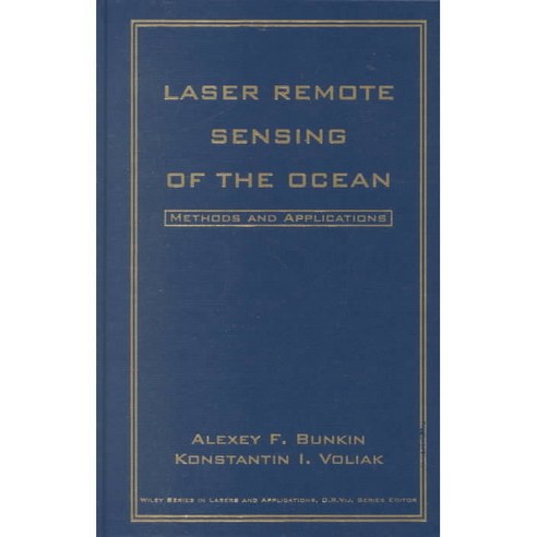 Laser Remote Sensing of the Ocean: Methods and Applications, Wiley-Interscience