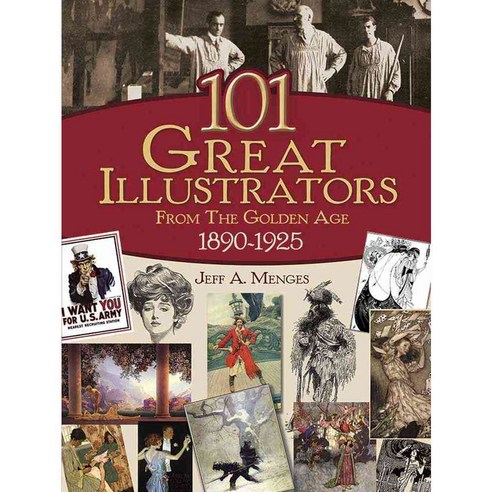 101 Great Illustrators from the Golden Age 1890-1925, Dover Pubns
