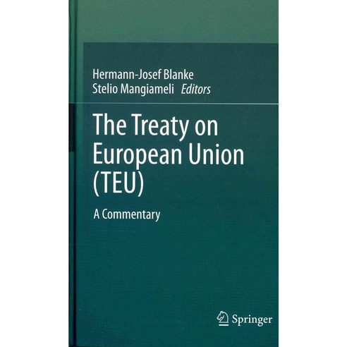 The Treaty on European Union: A Commentary, Springer Verlag