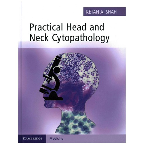 Practical Head and Neck Cytopathology 양장, Cambridge Univ Pr