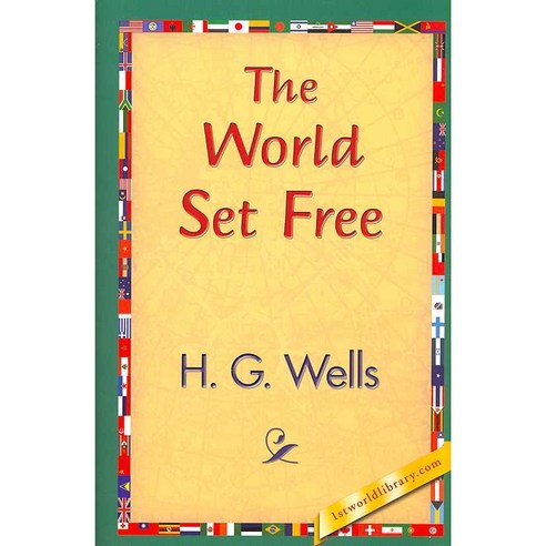 The World Set Free, 1st World Library