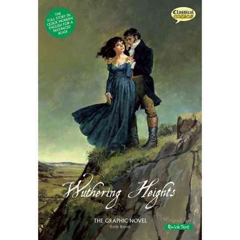 Wuthering Heights: The Graphic Novel: Quick Text Version, Classical Comics