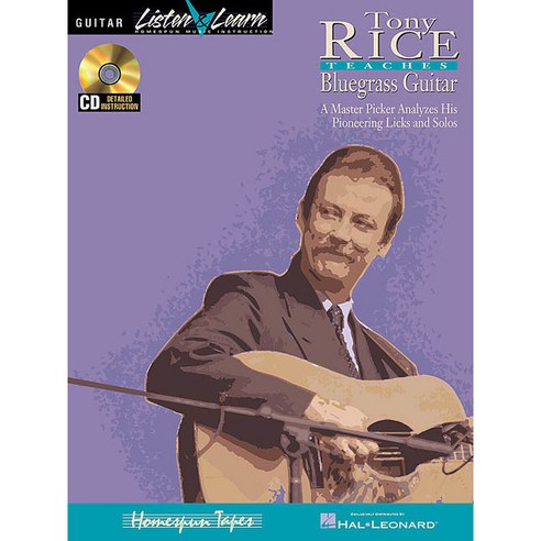 Tony Rice Teaches Bluegrass Guitar: A Master Picker Analyzes His ...