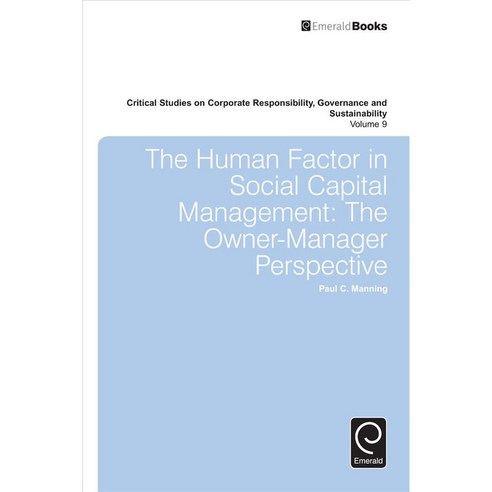The Human Factor in Social Capital Management Hardcover, Emerald Group Publishing