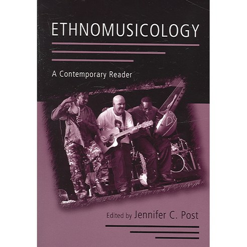 Ethnomusicology: A Contemporary Reader Paperback, Routledge