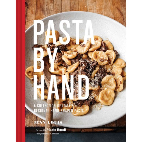 Pasta by Hand:A Collection of Italy''s Regional Hand-Shaped Pasta, Chronicle