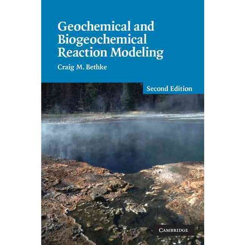 Geochemical and Biogeochemical Reaction Modeling 양장, Cambridge Univ Pr