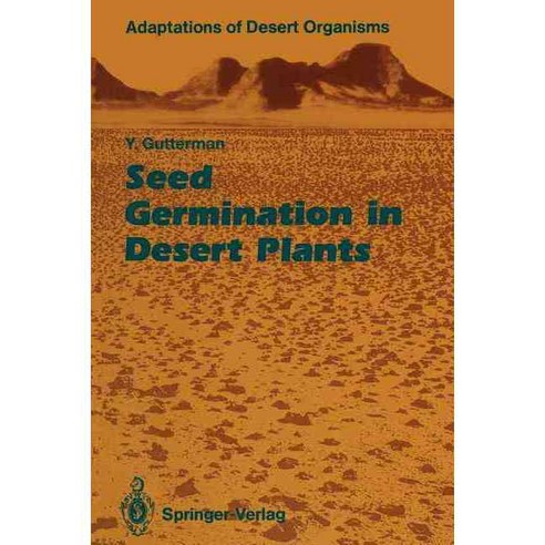 Seed Germination in Desert Plants, Springer Verlag