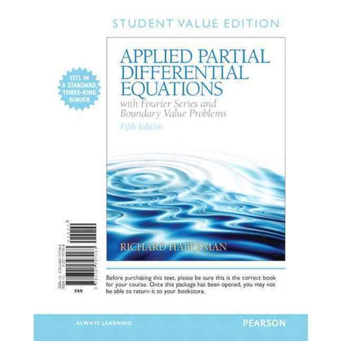 Applied Partial Differential Equations With Fourier Series and Boundary Value Problems: Books a La Carte Edition, Pearson College Div
