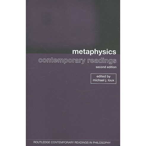 Metaphysics: Contemporary Readings Paperback, Routledge