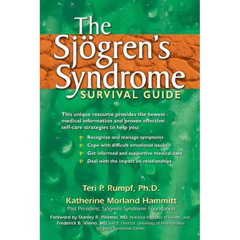 The Sjogren''s Syndrome Survival Guide, New Harbinger Pubns Inc