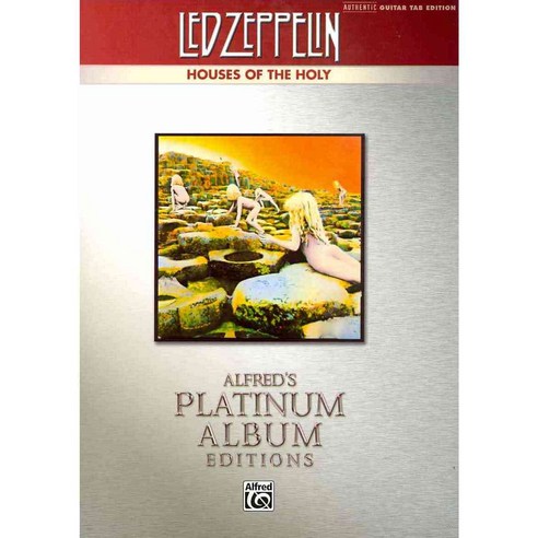Led Zeppelin V Houses of the Holy Platinum Guitar: Authentic Guitar Tab, Alfred Pub Co