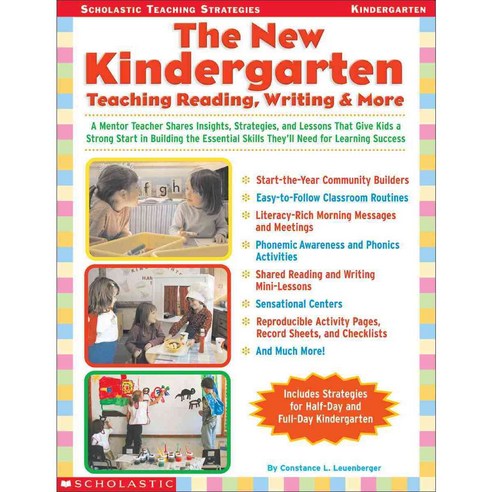 The New Kindergarten: Teaching Reading Writing & More, Scholastic Teaching Resources