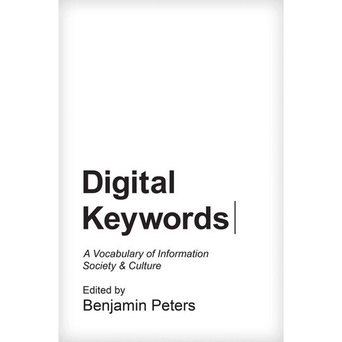 Digital Keywords, Princeton University Press