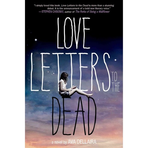 Love Letters to the Dead, Farrar Straus & Giroux