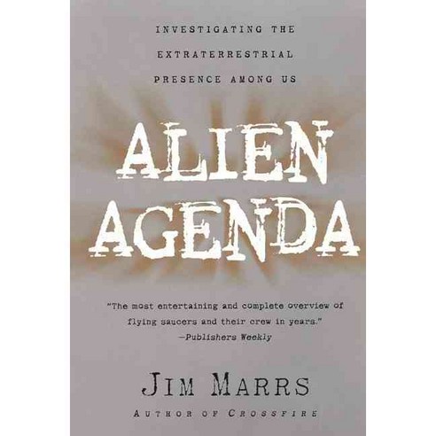 Alien Agenda: Investigating the Extraterrestrial Presence Among Us, Avon A