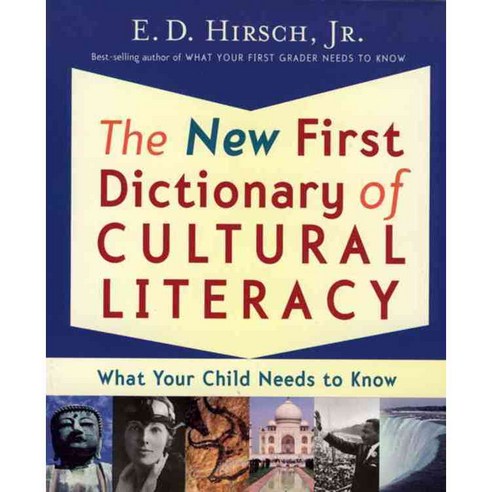 The New First Dictionary of Cultural Literacy: What Your Child Needs to Know, Mariner Books