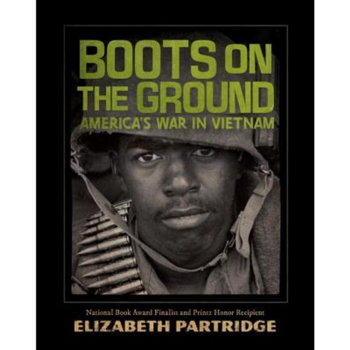 Boots on the Ground: America''s War in Vietnam Hardcover, Viking Books for Young Readers