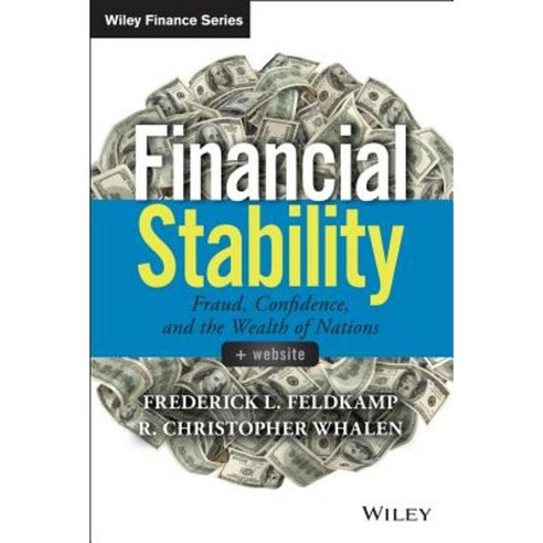 Financial Stability: Fraud Confidence and the Wealth of Nations Hardcover, Wiley