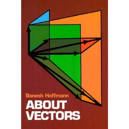 About Vectors Paperback, Dover Publications