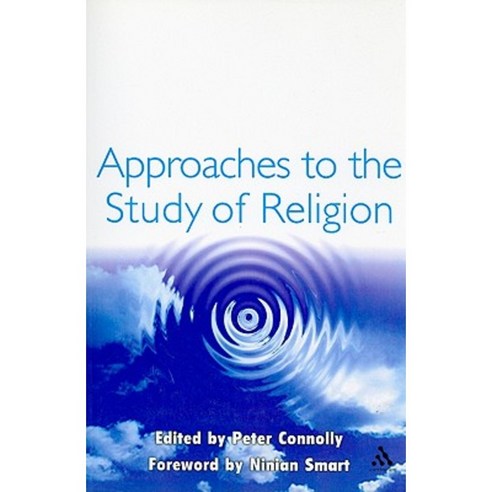 Approaches to the Study of Religion Paperback, Continuum
