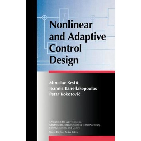 Nonlinear and Adaptive Control Design Hardcover, Wiley-Interscience