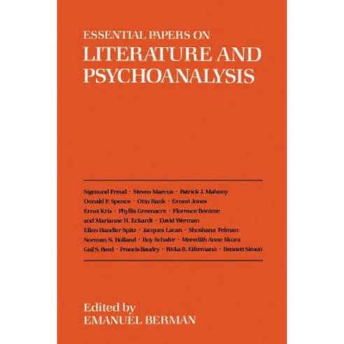 Essential Papers on Literature and Psychoanalysis Paperback, New York University Press