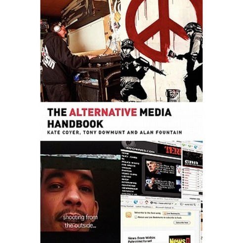 The Alternative Media Handbook Paperback, Routledge
