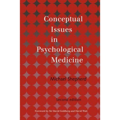 Conceptual Issues in Psychological Medicine Paperback, Routledge