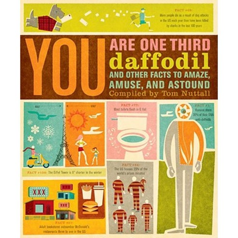 You Are One-Third Daffodil: And Other Facts to Amaze Amuse and Astound Paperback, Broadway Books