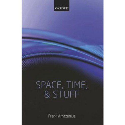 Space Time and Stuff Hardcover, OUP UK