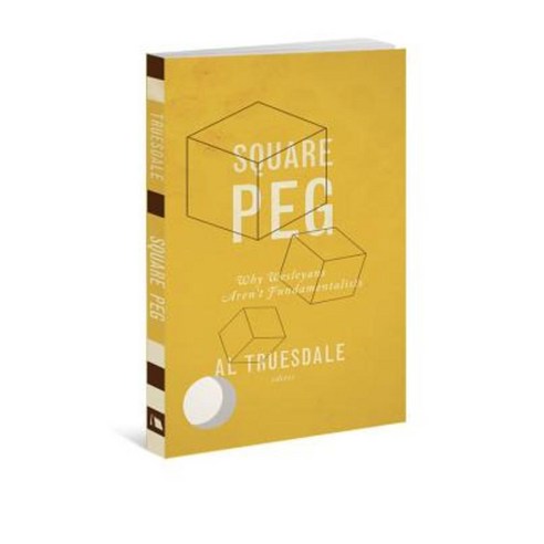 Square Peg: Why Wesleyans Aren''t Fundamentalists Paperback, Beacon Hill Press of Kansas City