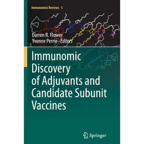 Immunomic Discovery of Adjuvants and Candidate Subunit Vaccines Paperback, Springer