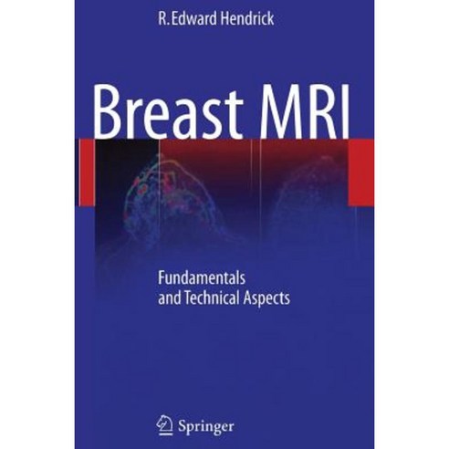 Breast MRI: Fundamentals and Technical Aspects Paperback, Springer