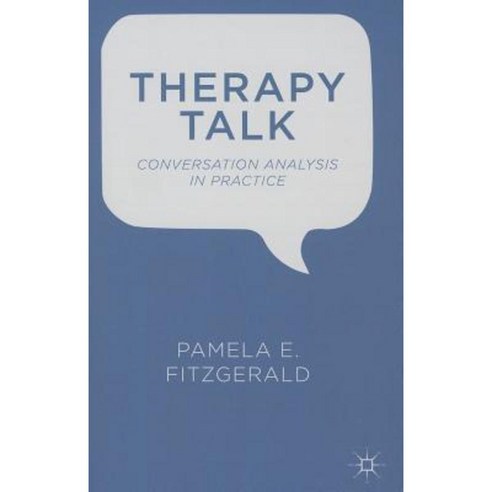 Therapy Talk: Conversation Analysis in Practice Paperback, Palgrave MacMillan