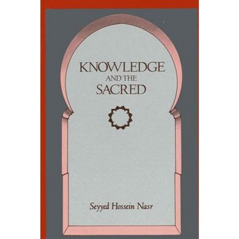 Knowledge and the Sacred Paperback, State University of New York Press
