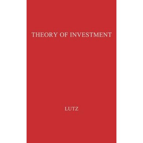 The Theory of Investment of the Firm Hardcover, Greenwood Press