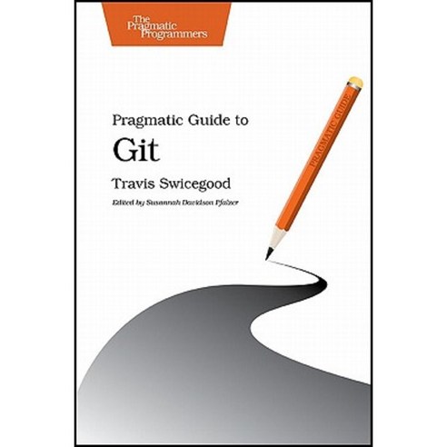 Pragmatic Guide to Git Paperback, Pragmatic Bookshelf