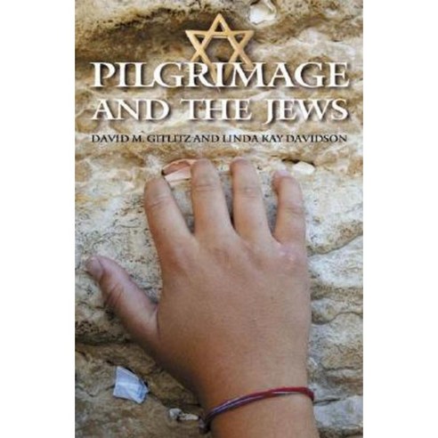 Pilgrimage and the Jews Hardcover, Praeger Publishers