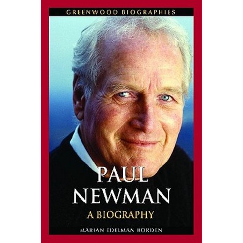 Paul Newman: A Biography Hardcover, Greenwood