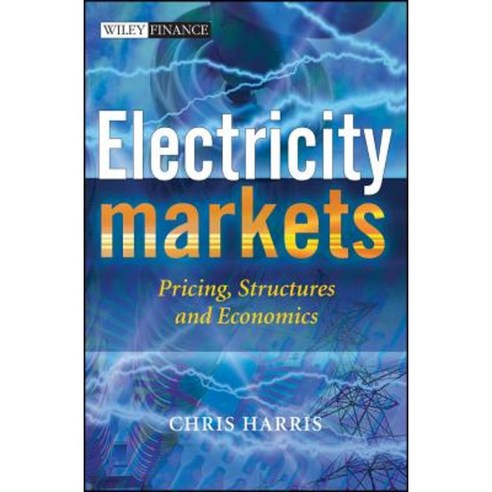 Electricity Markets: Pricing Structures and Economics Hardcover, Wiley