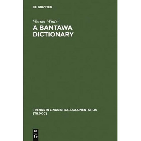 A Bantawa Dictionary Hardcover, Walter de Gruyter