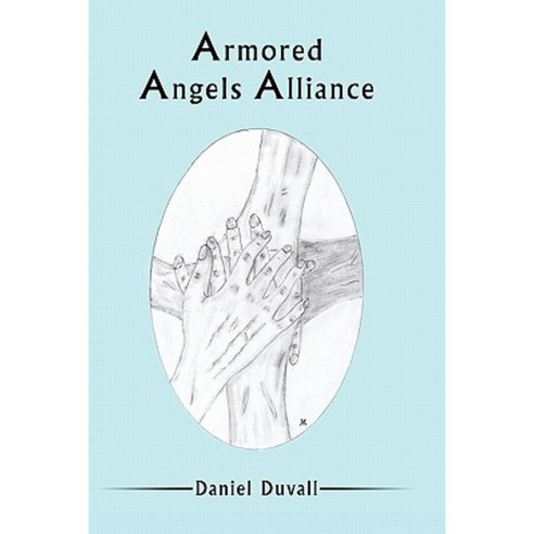 Armored Angels Alliance Hardcover, Trafford Publishing