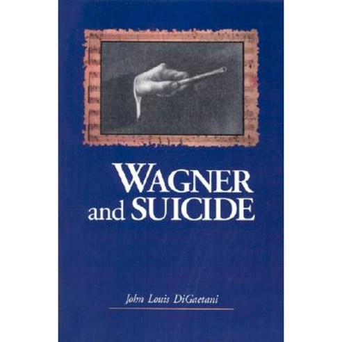 Wagner and Suicide Paperback, McFarland & Company
