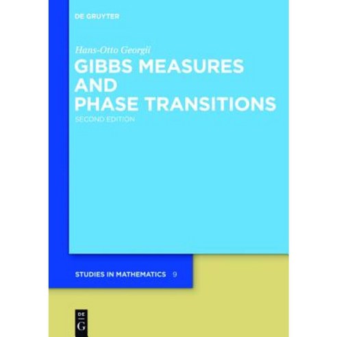 Gibbs Measures and Phase Transitions Hardcover, Walter de Gruyter