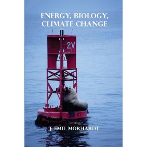 Energy Biology Climate Change Paperback, Cloudripper Press