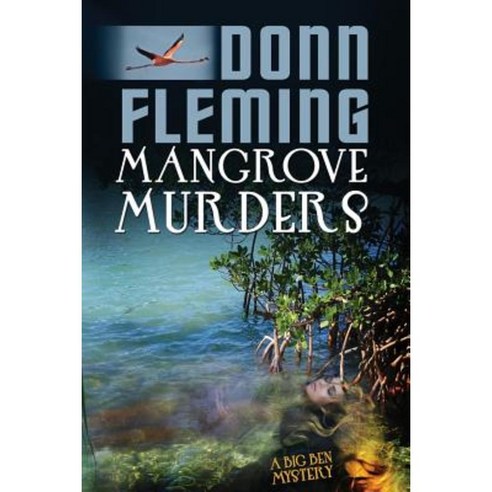 Mangrove Murders Paperback, Createspace
