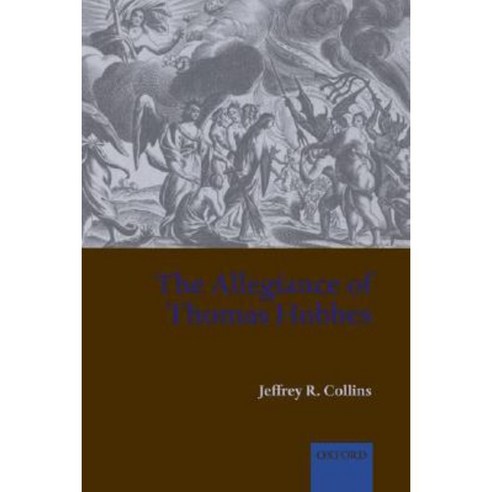The Allegiance of Thomas Hobbes Paperback, OUP Oxford