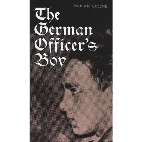 The German Officer''s Boy Paperback, University of Wisconsin Press