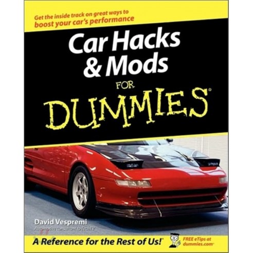 Car Hacks & Mods for Dummies Paperback, Wiley Publishing